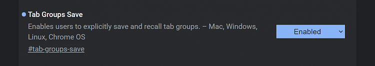 Latest Google Chrome released for Windows-tab-groups-save-flag.png