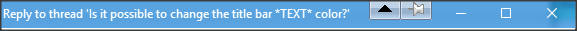 Is it possible to change the title bar *TEXT* color?-snap-2015-11-28-16.22.29.png
