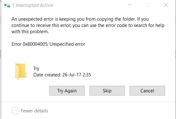 An unexpected error is keeping you from copying ...,error 0x80004005-ss.png