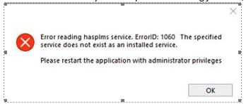 Windows 10 Version 2004 &quot;hasplms service. Error ID: 1060-error.jpg
