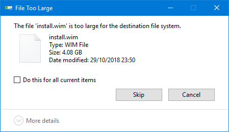 Windows 10 bootable USB has 2 UEFI patitions?-file-too-large.png
