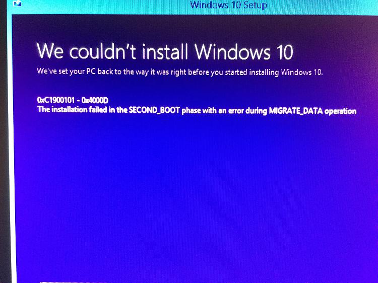 Weird Error Code while upgrading to Win 10 OxC1900101-0x4000D-image.jpg