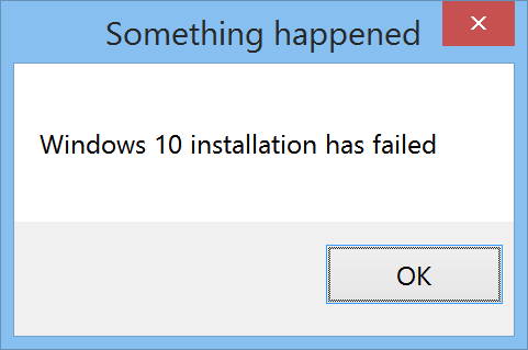 Failed four different strategies to upgrade to Win10-somethinghappened.gif