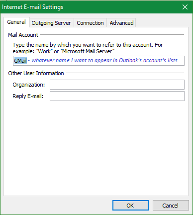Outlook 2016-Gmail not sending, password for SMTP, tried ports 465 587-outlook-gmail-2.1-more-settings-general-cleaned.png