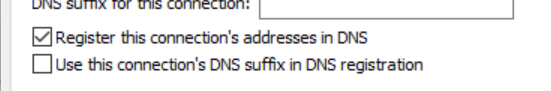 How to enable &quot;use this connection's DNS suffix in DNS registration&quot;-image.png