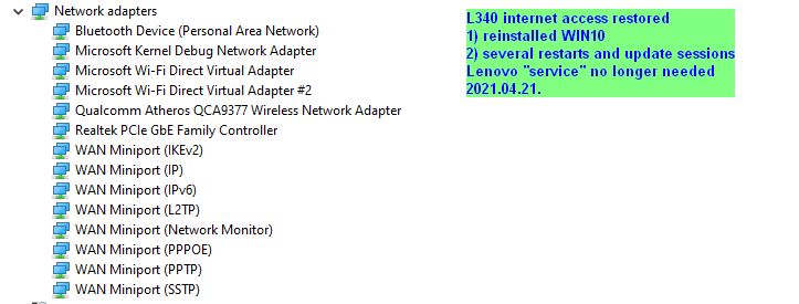 Wifi stopped, Qalcomm grey then vanished, MS-bad advice-l340-internet-access-restored-20210421a.jpg