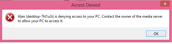 Homegroup, was fine now unable to access any other PC or Laptop-homegroup-access-denied.png