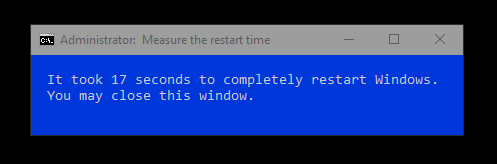 What is your Windows 10 Restart Time?-17seconds.png