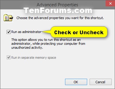 Run as Administrator in Windows 10-shortcut_advanced_properties-2.jpg