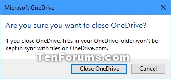 How to Pause and Resume Sync in OneDrive in Windows 10-close_onedrive-2.jpg