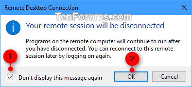 Turn On or Off 'Your remote session will be disconnected' in Windows-rdc_your_remote_session_will_be_disconnected-2.png