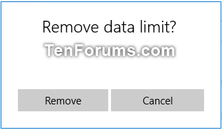 Set Data Limit for Cellular, Wi-Fi and Ethernet Networks in Windows 10-remove_data_limit-2.png