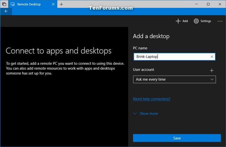 Add Remote Desktop Connection in Remote Desktop app on Windows 10 PC-add_remote_desktop_connection_in_app-3b.jpg