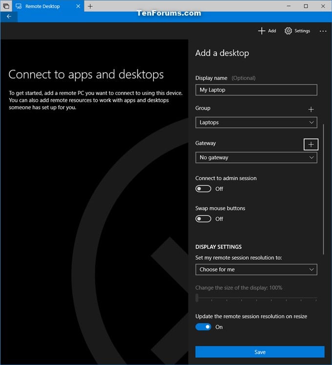 Add Remote Desktop Connection in Remote Desktop app on ...