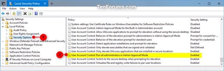 Enable or Disable User Account Control (UAC) in Windows-enable_disable_uac_secpol-1.jpg