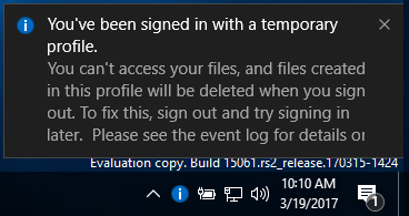 Fix You've been signed in with a temporary profile in Windows 10-youve_been_signed_in_with_a_temporary_profile.png Fix You've been signed in with a temporary profile in Windows 10-youve_been_signed_in_with_a_temporary_profile.png