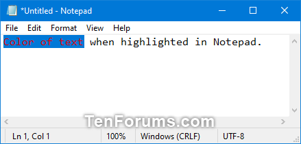 Change Highlighted Text Color in Windows 10-hilighttext_color_notepad.png