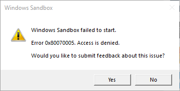 Enable or Disable Windows Sandbox in Windows 10-windowssandboxerror.png