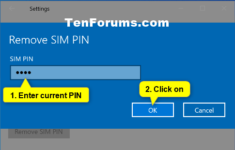 surely Odds envelope How to Remove SIM PIN for Cellular Data Network in Windows 10 | Tutorials
