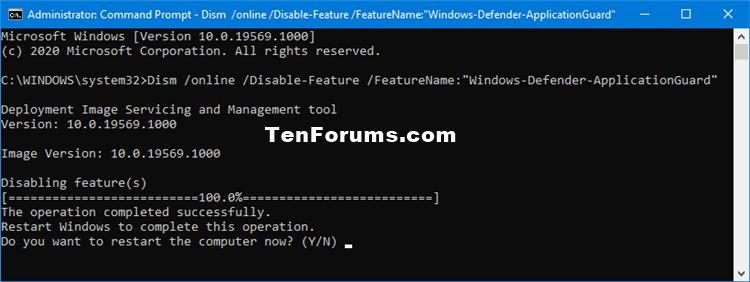 Turn On or Off Microsoft Defender Application Guard in Windows 10-turn_off_windows_defender_application_guard_command-1.png