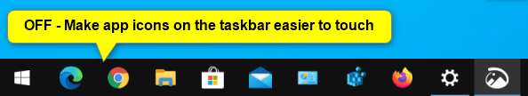 Turn On or Off Taskbar Icons Easier to Touch for Windows 10 2in1 PC-off-make_app_icons_on_the_taskbar_easier_to_touch.png