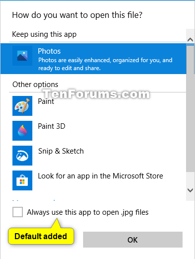 How to Add or Remove Open With 'Always use this app' in Windows 10-open_with_add_always_use_this_app_to_open.png