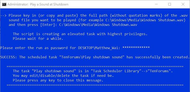 Play Sound at Shutdown in Windows 10-3.-success.jpg