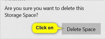 Delete Storage Space from Storage Pool in Windows 10-delete_storage_space_in_settings-4.jpg