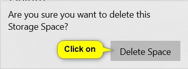 Delete Storage Space from Storage Pool in Windows 10-delete_storage_space_in_settings-4.jpg