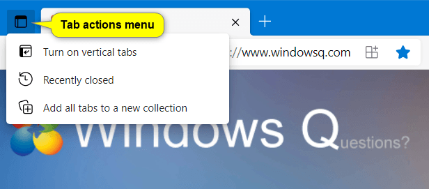 How to Turn On or Off Vertical Tabs in Microsoft Edge Chromium-microsoft_edge_tab_actions_menu_on.png