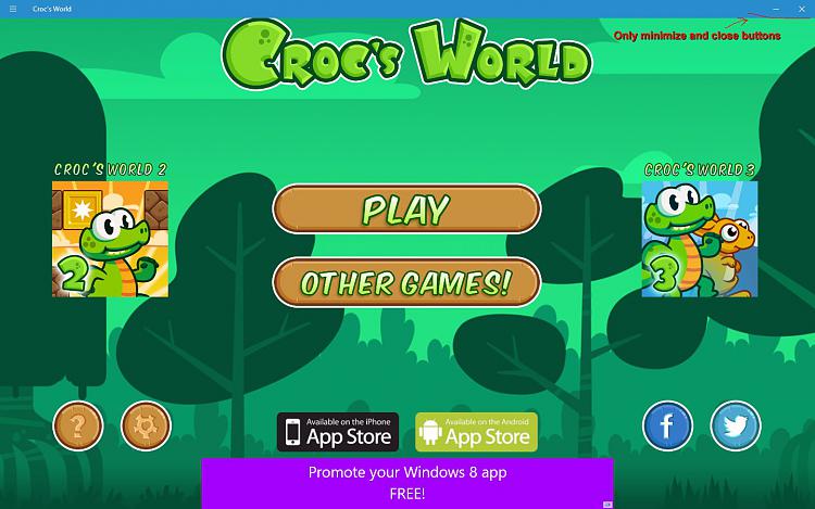 Display Apps in Full Screen View in Windows 10-crocs-world-full-screen.jpg