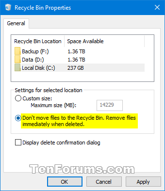 Set Recycle Bin to Permanently Delete Files Immediately in Windows 10-recycle_bin_permanently_delete-3.png