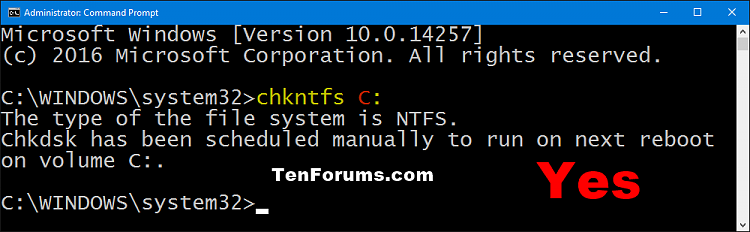 Cancel a Scheduled Chkdsk at Boot in Windows 10-verify_chkdsk_scheduled_for_drive-yes.png