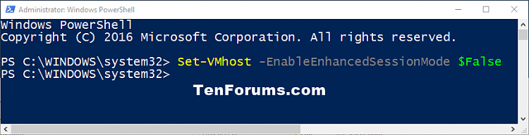 Turn On or Off Hyper-V Enhanced Session Mode in Windows 10-enhanced_session_mode_off_powershell.png