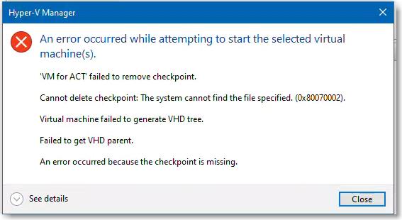 Did my Hyper-V VM get wiped?-vm-start-error.jpg