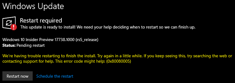 New Windows 10 Insider Preview Slow Build 17738 - August 23-restarting_error.png