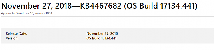 Cumulative Update KB4467702 Windows 10 v1803 Build 17134.407 - Nov. 13-image.png