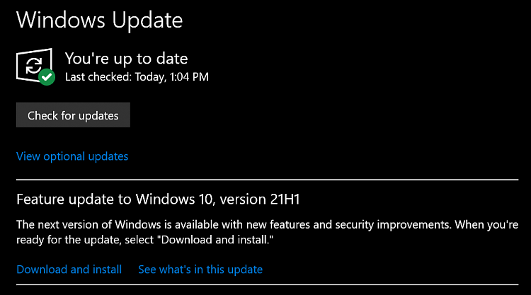 How to get the Windows 10 May 2021 Update version 21H1-2021-05-18_13h04_43.png