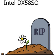 Win 10 RS-4 not compatible with Intel DX58SO motherboard-rip-intel-dx58so.jpg