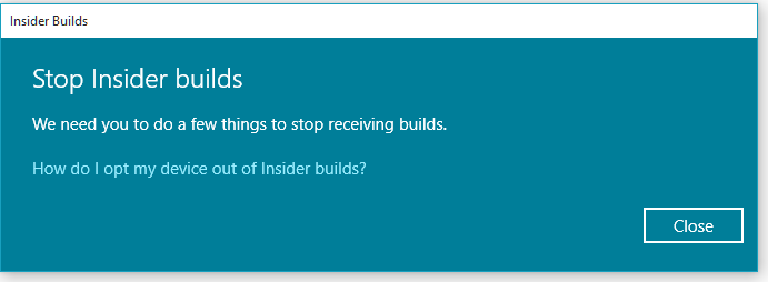 I keep Getting a Notification to Get Insider Builds-stop.png