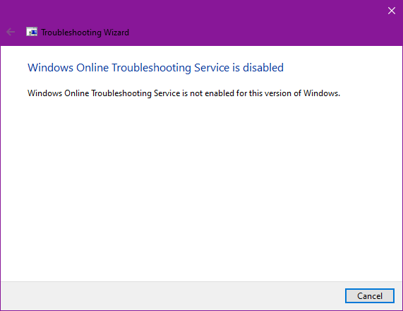 Windows Online Troubleshooting Service Is Disabled Windows 10 Pro Windows Online Troubleshooting Service Is Disabled Windows 10 Pro