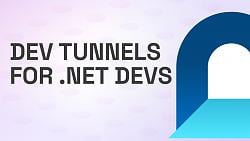 Dev Tunnels: A Game Changer for Mobile Developers